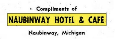 Naubinway Hotel & Cafe (Naubinway Inn) - Nov 01 1957 Article (newer photo)